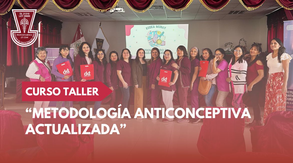 Curso Taller: “Metodología Anticonceptiva Actualizada” - HUÁNUCO