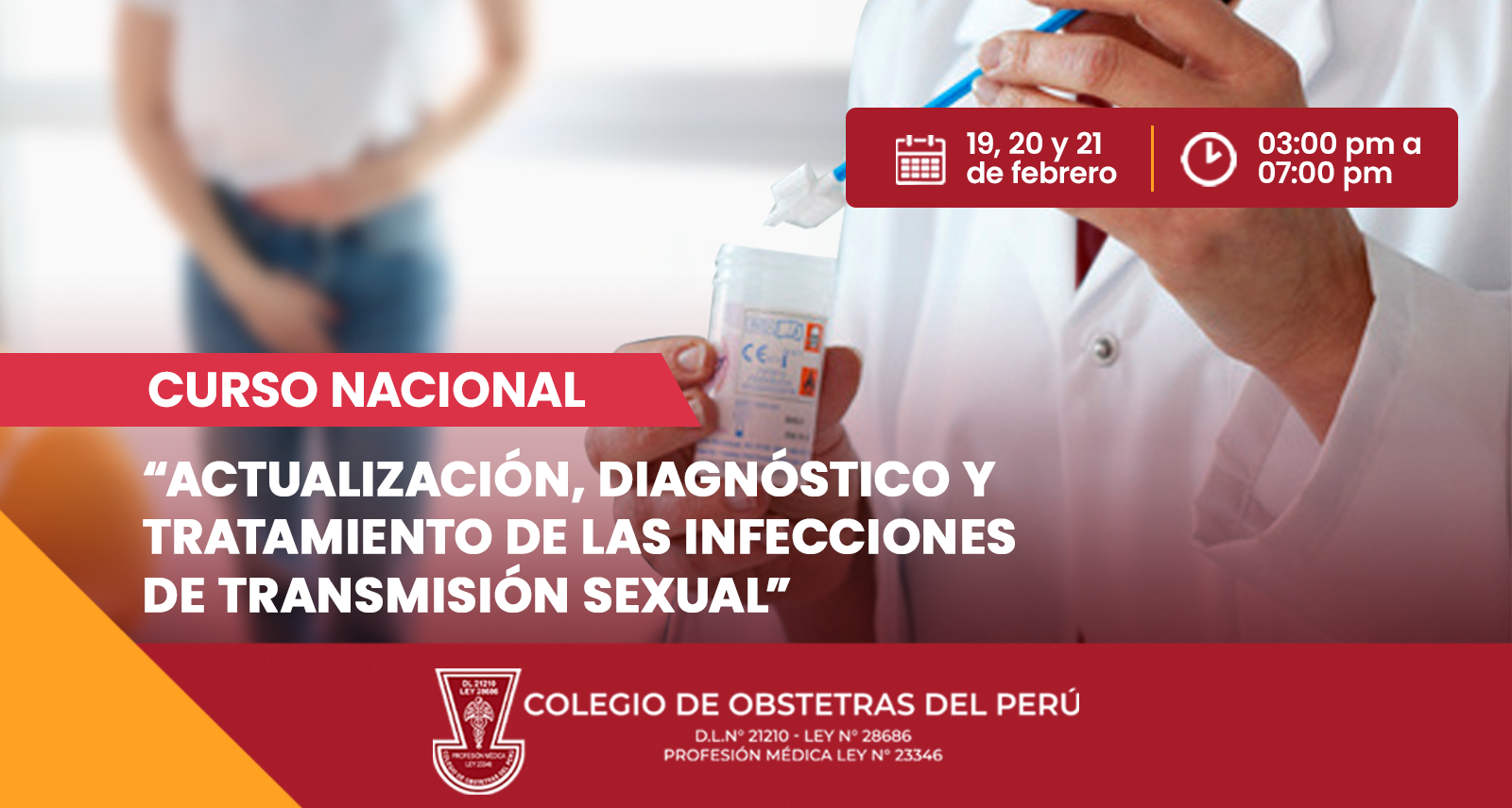 CURSO NACIONAL “ACTUALIZACIÓN, DIAGNÓSTICO Y TRATAMIENTO DE LAS INFECCIONES DE TRANSMISIÓN SEXUAL”