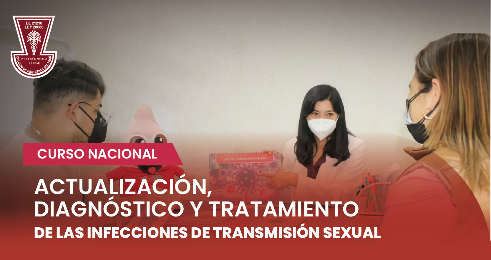 Curso Nacional: “Actualización, diagnóstico y tratamiento de las Infecciones de Transmisión Sexual”