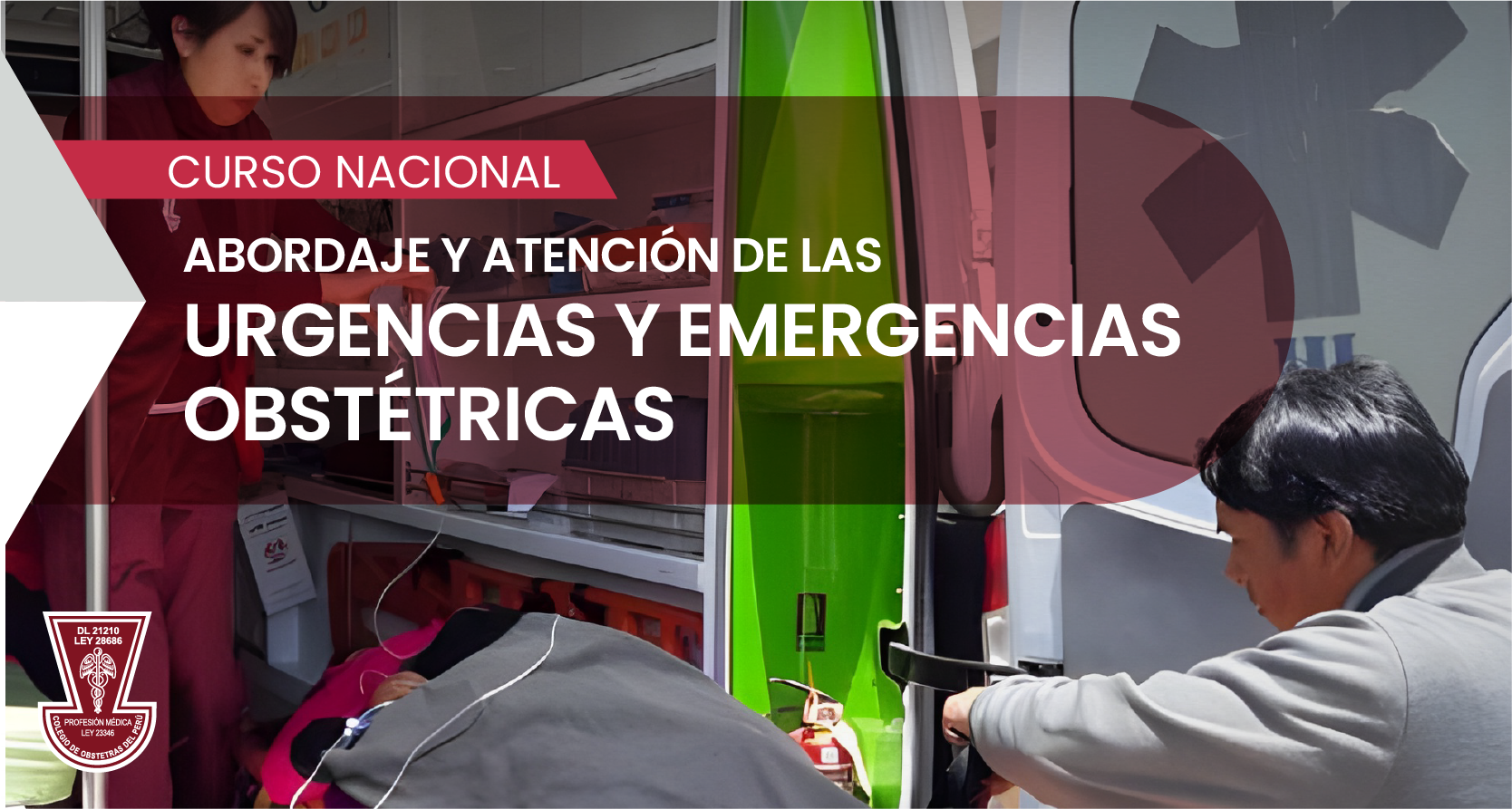 CURSO NACIONAL “Abordaje y Atención de las urgencias y emergencias obstétricas”