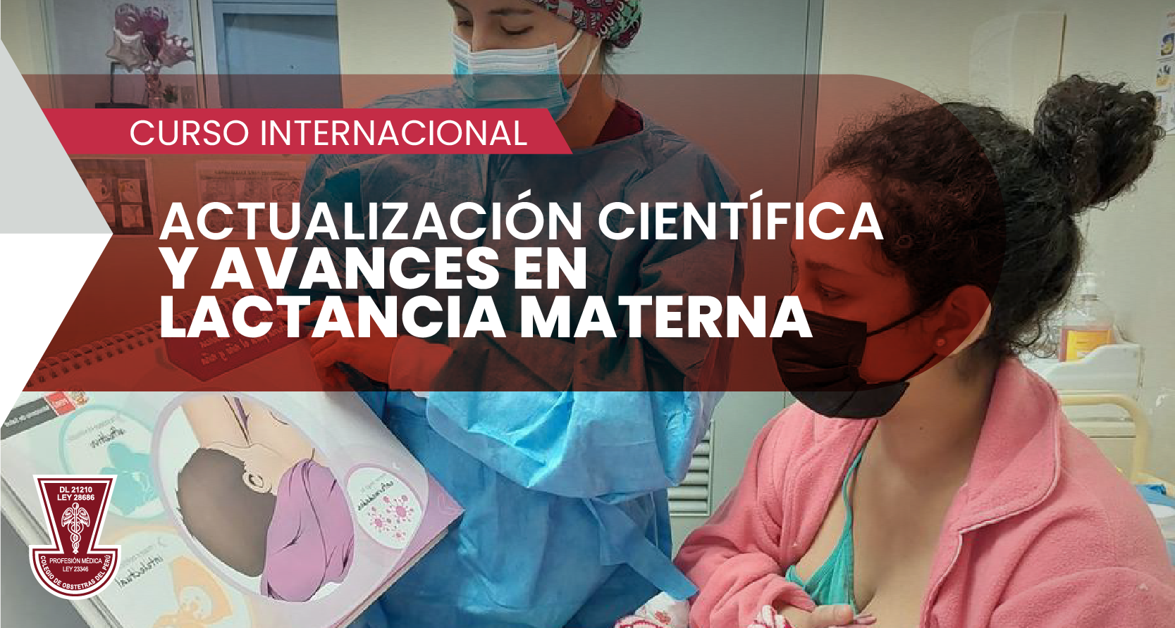 Curso Internacional: “Actualización Científica y Avances en Lactancia Materna”