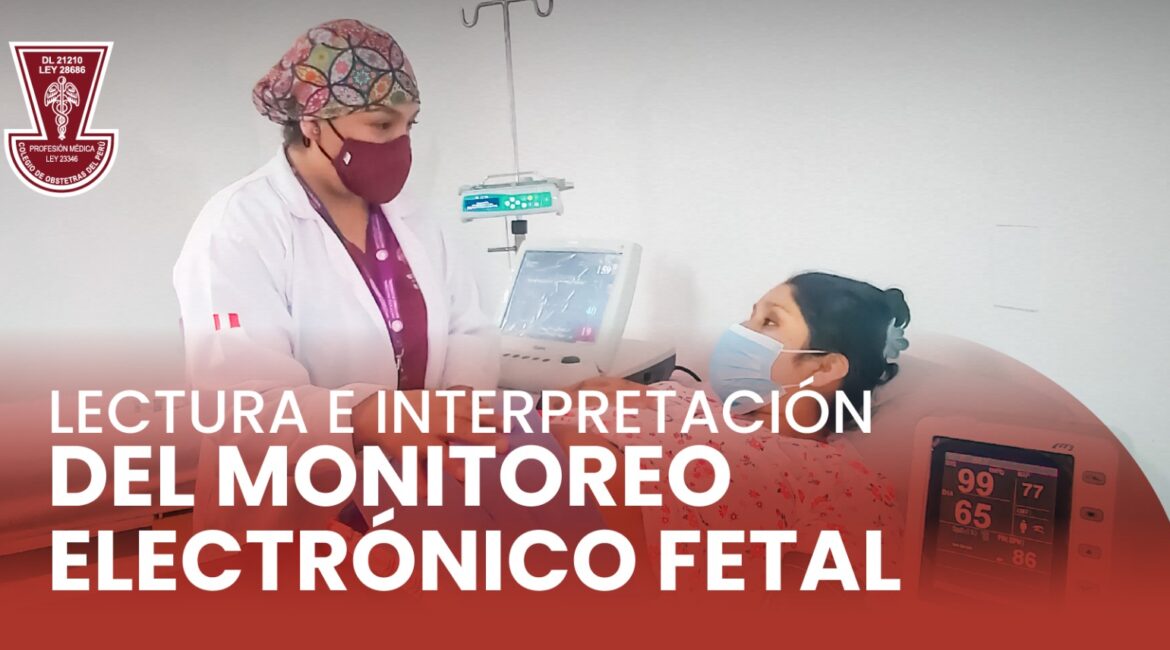 Curso Taller Virtual: “Lectura e Interpretación del Monitoreo Electrónico Fetal”